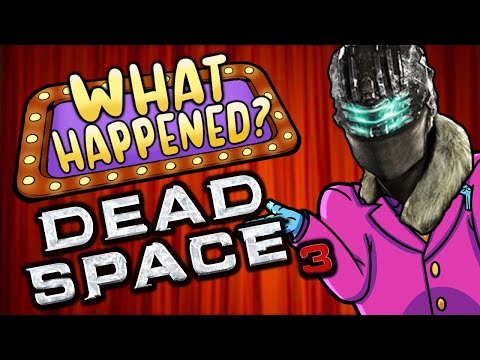Dead Space 3 - What Happened?