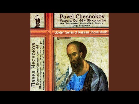 Liturgy of the Presanctified Gifts, Op. 24: No. 6, Evening Prayer