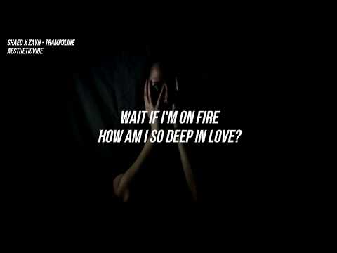 TRAMPOLINE - SHAED X ZAYN (LYRICS)