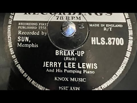 Break-Up by Jerry Lee Lewis And His Pumping Piano — 1958 Hot 100 hit