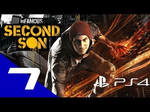 Infamous: Second Son Walkthrough Part 7 Let's Play Gameplay No Commentary
