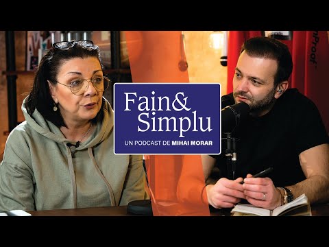 CARMEN TĂNASE: “NU AM TIMP SĂ INTRU ÎN DEPRESIE”.  | Fain & Simplu Podcast cu Mihai Morar 046