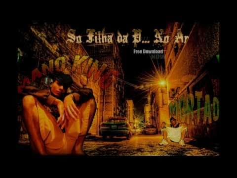 Mano King Part. Mortão V.M.G - Só F.d.P no Ar.