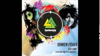 Damien Fisher - Succuba (Ozgur Uzar Remix)