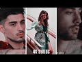 ZAYN MALIK LOVE WHATSAPP 4k STATUS NEW ZAYN MALIK STATUS