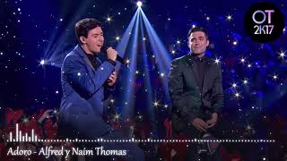 Adoro - Alfred y Naím Thomas (Gala Navidad) OT 2017 [Audio de Estudio]