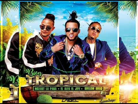Mozart La Para Ft. El Alfa Y Shelow Shaq – Bien Tropical (Official Audio)