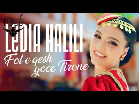 Ledia Halili - FOL E QESH GOCE TIRONE