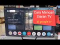 How To Search For Digital TV Broadcasts On Google TV How To Scan For Digital Signals On Android TV
