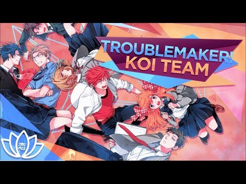 「Koi」Troublemaker MEP