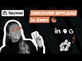 SPYLEAD - EMAIL FINDER DISCOVER in 2 MINUTES