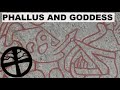 The Phallus And The Wild Goddess