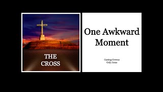 One Awkward Moment - CASTING CROWNS - ONLY JESUS