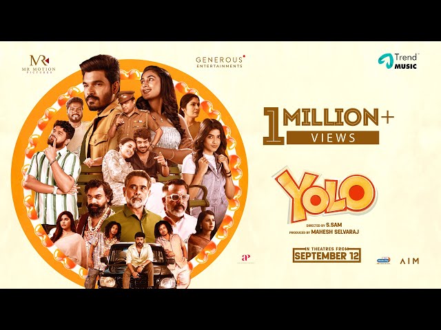 Yolo - Trailer | Dev, Devika, Akash, VJ Nikki, Badava Gopi | S Sam|Sagishna Xavier | Mahesh Selvaraj