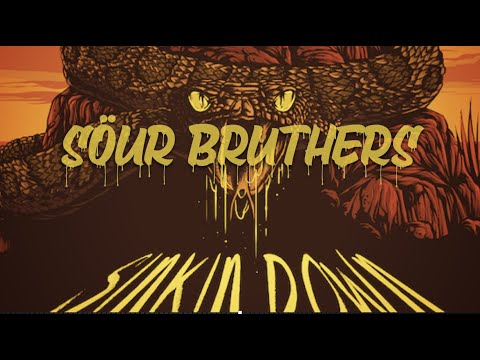 Sour Bruthers - Sinkin' Down (www.sourbruthersband.com) Sourlicious Rock with a Country Twang!!