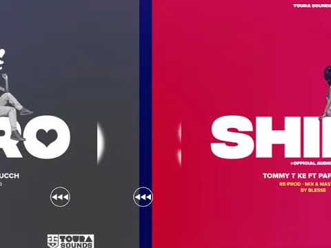 SHIRO-TOMMY T KE Ft PAPA ZUCCH