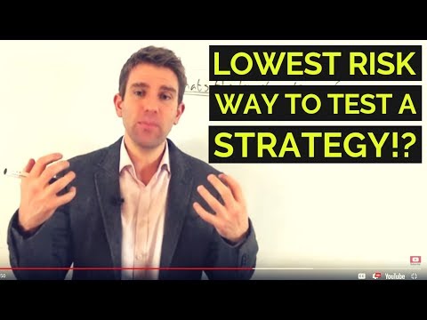 Lowest Risk Way to Test a Trading Strategy? ✌ Video