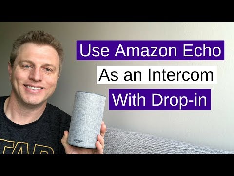 Amazon Echo & Alexa Intercom Drop in Feature