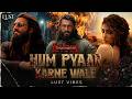 Hum Pyar Karne Wale Song Of Dhurandhar 2 Ranveer Singh Sara Arjun Lust Vibes