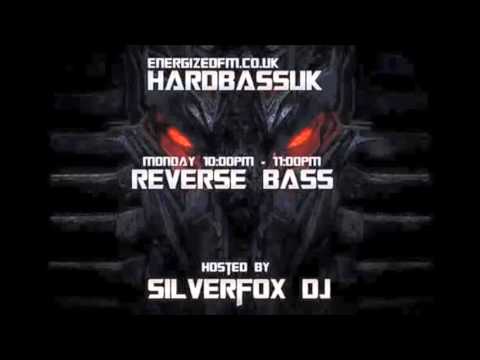 REVERSE BASS  episode 2 hardbassuk radioweb mix by silverfox dj