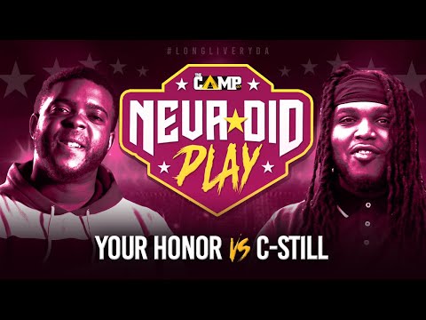 Your Honor vs C Still