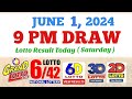 Lotto Result Today 9pm draw June 1, 2024 6/55 6/42 6D Swertres Ez2 PCSO#lotto