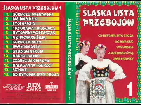 Od Bytomia bita droga [Śląska lista przebojów 1 (INMC 163)] (Polska Biesiada)