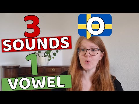 The SWEDISH O - Swedish pronunciation - Long and short Swedish vowels and the 3 sounds of the O