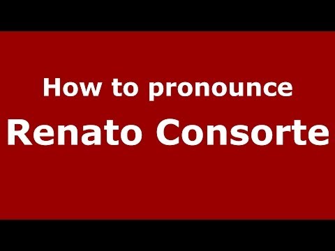 How to pronounce Renato Consorte (Brazilian/Portuguese) - PronounceNames.com