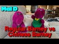 Regular Barney Vs Chinese Barney