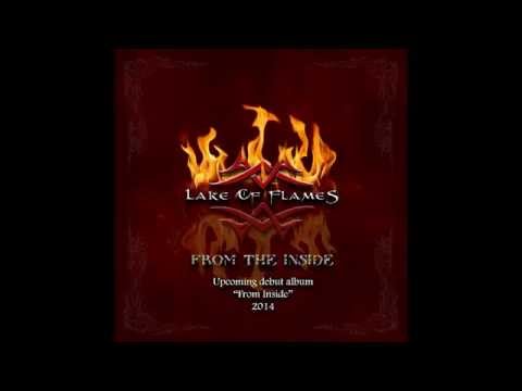 Lake Of Flames - From The Inside