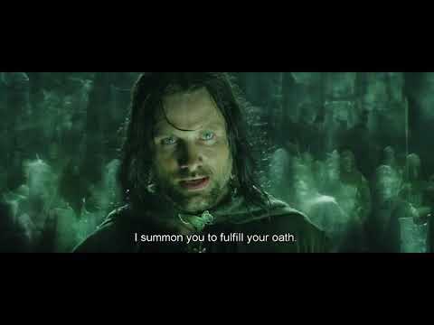 LOTR Extended Edition //  45 - Aragorn and the Army of the Dead