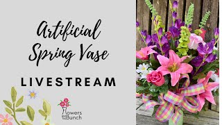 Springtime Artificial Vase - Tutorial - Livestream