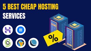 5 Best Cheap Web Hosting Services (Up to 75% OFF Discount)
