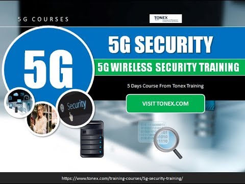 5G Wireless Security Training : Tonex Training