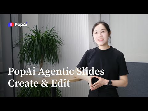 PopAi Redefining the AI Slides Agent | Create & Edit Presentations