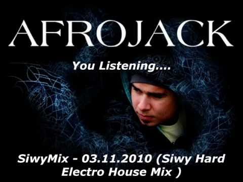 SiwyMix - 03.11.2010 (Siwy Electro House Hard Mix)