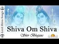 Top Shiv - Shiva Om Shiva Om Namah Shivaya By ...