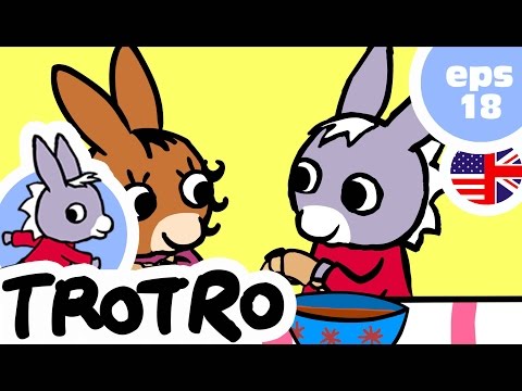 TROTRO ENGLISH - 🌭EP18 👨‍🍳- Trotro the cook