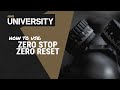How To Use - Zero Stop and Zero Reset - Riton University