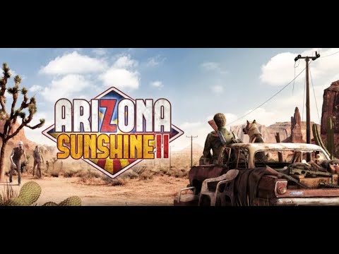 ARIZONA SUNSHINE 2 VR - Tips and Tutorials 101 (Beginners Guide)