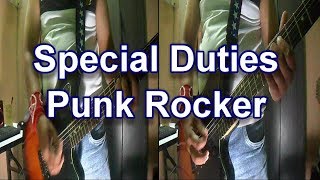 Special Duties - Punk Rocker (Guitar Cover)