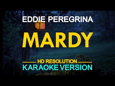 MARDY - Eddie Peregrina (KARAOKE Version)