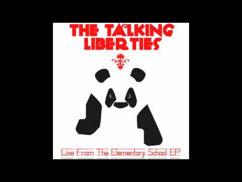 The Talking Liberties - Live From The Elementary School