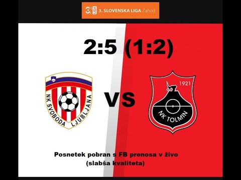 Svoboda Ljubljana - TKK Tolmin 2:5 (1:2), 3.SNL, 13. krog, 8.5.2021