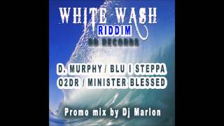 White Wash Riddim Prod  By RB Promo Mix by Dj Marlon