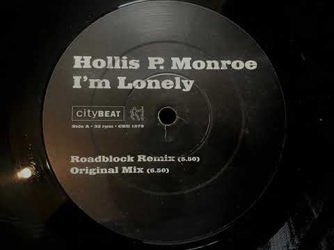 Hollis P. Monroe - I'm Lonely (Original Mix)