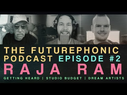 Futurephonic Podcast # 3 - RAJA RAM / Audio Advice / Klevgrand R0verb