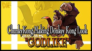 CHUNKYKONG MAKING DONKEY KONG LOOK "GODLIKE"
