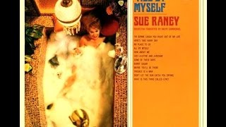Sue Raney - Here&#39;s That Rainy Day